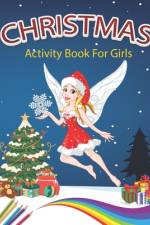 Christmas Activity Book For Girls af Blue Blend