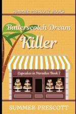 Butterscotch Dream Killer af Summer Prescott