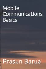 Mobile Communications Basics af Prasun Barua