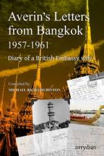 Averin's Letters from Bangkok 1957-1961 af Michael Richard Hinton