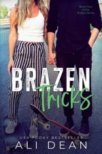 Brazen Tricks af Ali Dean