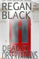Deadly Observations af Regan Black