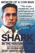 Shark in the Housing Pool af Matthew B Cox