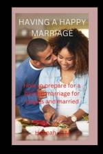 Having a Happy Marriage af Hannah G M