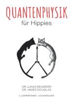 Quantenphysik für Hippies af James Douglas