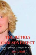 The Jeffrey Carlson Effect af Lee L Mull