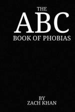 The ABC Book of Phobias af Zach Khan