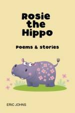 Rosie the Hippo af Eric Johns