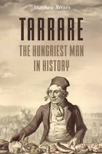 Tarrare af Matthew Rivers