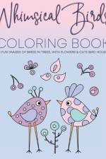Whimsical Birds Coloring Book af J and I Books