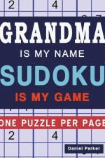 Grandma Is My Name Sudoku Is My Game af Samworld Press
