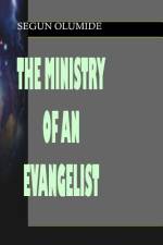 The Ministry of an Evangelist af Segun Olumide