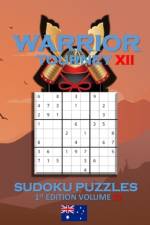 Warrior Tourney XII Sudoku Puzzles af Patrick Quan