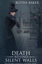 Death Behind Silent Walls af Blythe Baker