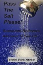 Pass The Salt Please! af Brenda Johnson