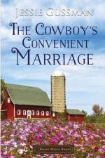 The Cowboy's Convenient Marriage af Jessie Gussman