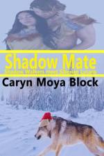 Shadow Mate af Caryn Moya Block