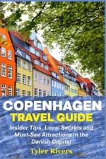 Copenhagen Travel Guide af Tyler Rivers