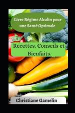 Livre Régime Alcalin pour une Santé Optimale af Christiane Gamelin