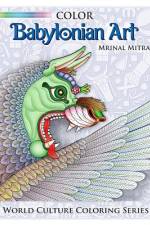 Color Babylonian Art af Swarna Mitra