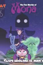 The Two Worlds of Mona