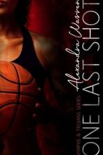 One Last Shot af Alexandra Warren