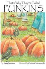 That's Why They're Called Punkins af Christie Colangione-B
