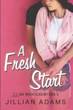 A Fresh Start af Jillian Adams