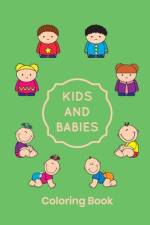 Kids And Babies Coloring Book af Shannon Lee