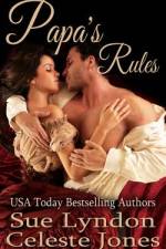 Papa's Rules af Celeste Jones