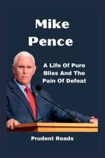 Mike Pence af Prudent Reads