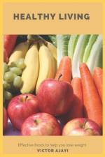 Healthy Living af Victor Ajayi