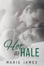 Hot as Hale af Marie James