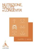 Ricette e menù della longevità af Fondazione Valter Longo