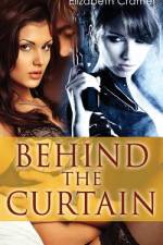 Behind The Curtain af Elizabeth Cramer