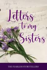 Letters to My Sisters af Adrienne E Bell