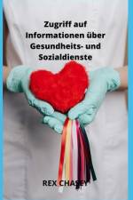 Zugriff auf Informationen über Gesundheits- und Sozialdienste af Rex Chasey