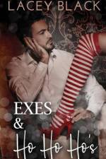 Exes and Ho Ho Ho's af Lacey Black