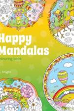 Happy Mandalas Colouring Book af L J Knight