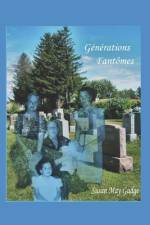 Générations Fantômes af Susan May Gudge