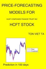 Price-Forecasting Models for Hunt Companies Finance Trust Inc HCFT Stock af Ton Viet Ta