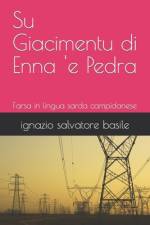 Su Giacimentu di Enna 'e Pedra af Ignazio Salvatore Basile