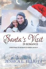 Santa's Visit in Romance af Jessica L Elliott