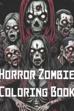 Horror Zombie Coloring Book af Giacomo Zenobi