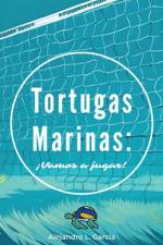 Tortugas Marinas af Alejandro L GarcÃ­a