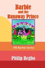 Barbie and the Runaway Prince af Philip Begho