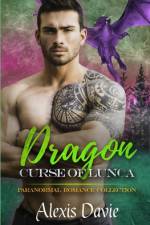 Dragon Curse of Lunca af Alexis Davie