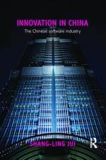 Innovation in China af Shang-Ling Jui