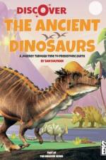 Discover the Ancient Dinosaurs af Sam Solyman