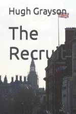 The Recruit af Hugh Grayson